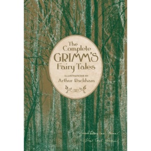 The Complete Grimm's Fairy Tales (Knickerbocker Classics)