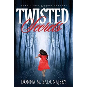 Twisted Secrets (3) (Secrets and Second Chances)