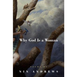Why God is a Woman (American Poets Continuum)