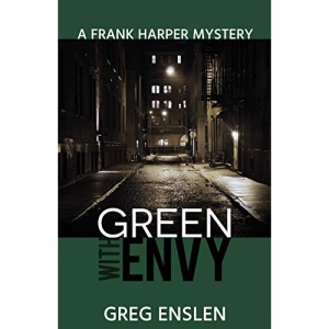 Green with Envy (5) (Frank Harper Mysteries)