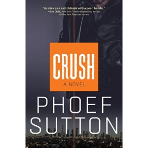 Crush: A Crush Mystery (Crush Mysteries)