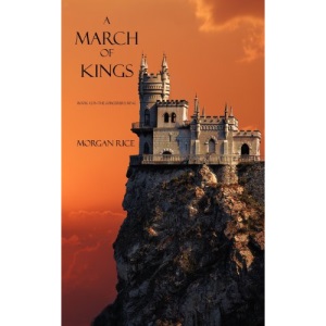 A March of Kings (Book #2 in the Sorcerer's Ring)
