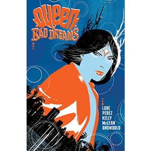 Queen of Bad Dreams Vol. 1