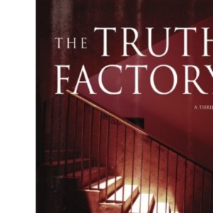 The Truth Factory