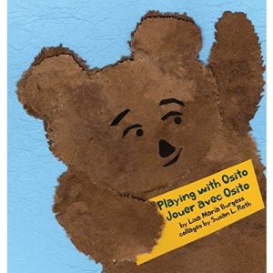 Playing with Osito | Jouer avec Osito: bilingual English and French | bilingue en Anglais et Français (Kids' Books from Here and There)