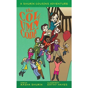 The Column Clue: A Shubin Cousins Adventure