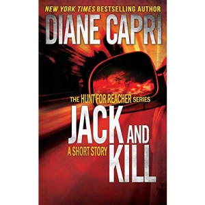 Jack and Kill (The Hunt for Jack Reacher Series)