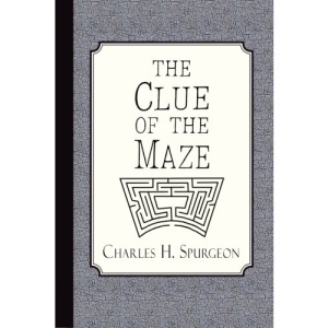 The Clue of the Maze: A Voice Lifted Up in Honest Faith