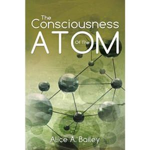 The Consciousness Of The Atom: (A Gnostic Audio Selection,includes free access to streaming audio book)