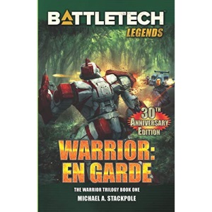 BattleTech Legends: Warrior: En Garde: The Warrior Trilogy, Book One