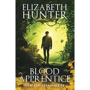 Blood Apprentice: Elemental Legacy Novel Two (2)