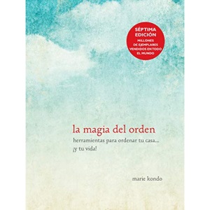 La Magia del Orden / The Life-Changing Magic of Tidying Up (Spanish)