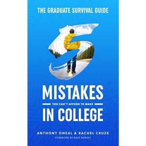 The Graduate Survival Guide: 5 Mistakes You Can't Afford to Make in College