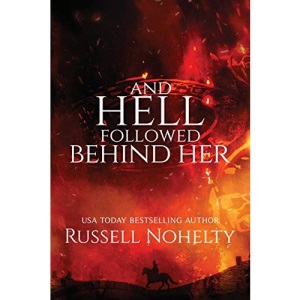 And Hell Followed Behind Her