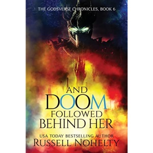 And Doom Followed Behind Her