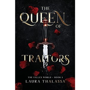 The Queen of Traitors (The Fallen World Book 2)