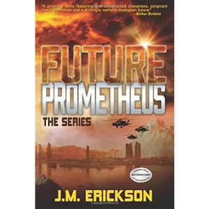 Future Prometheus: The Series