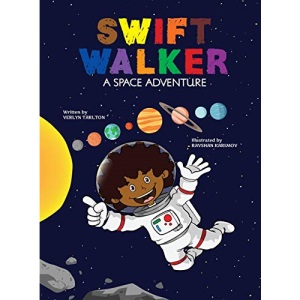 Swift Walker: A Space Adventure (3)