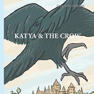 Katya & The Crow