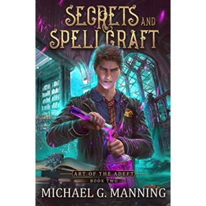 Secrets and Spellcraft (Art of the Adept)