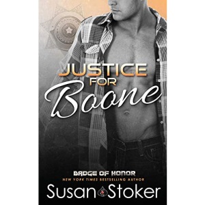Justice for Boone: Volume 6 (Badge of Honor: Texas Heroes)