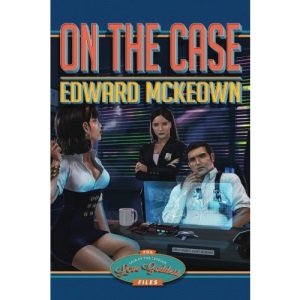 On The Case: The Lair of The Lesbian Love Goddess Files: Volume 1