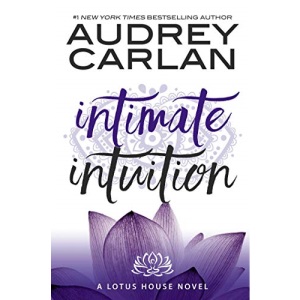 Intimate Intuition: Volume 6 (Lotus House)
