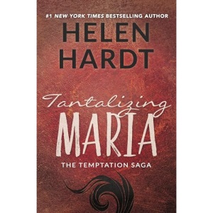 Tantalizing Maria: Volume 7 (The Temptation Saga)