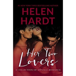 Her Two Lovers: (A Collection of Menage Romance)