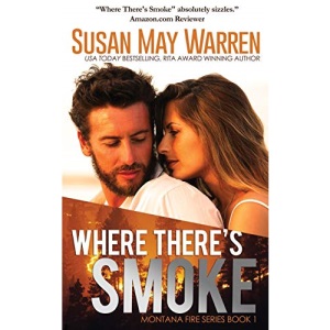 Where There's Smoke: Summer of Fire book 1: Volume 1 (Montana Fire)