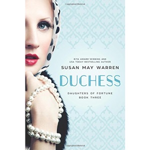 Duchess: Volume 3 (Daughters of Fortune)