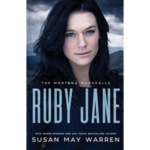 Ruby Jane: The Montana Marshalls - An Inspirational Romantic Suspense Family Series: 5