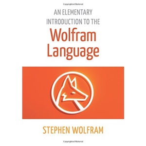 An Elementary Introduction to the Wolfram Language