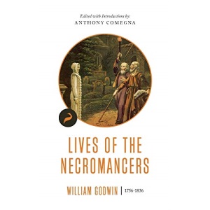 Lives of the Necromancers: 1 (Libertarianism.org Classics)