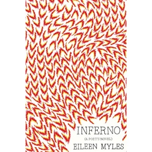 Inferno: A Poet's Novel