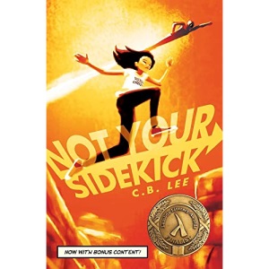 Not Your Sidekick: Volume 1 (Sidekick Squad)