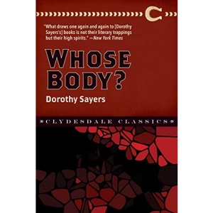 Whose Body? (Clydesdale Classics)
