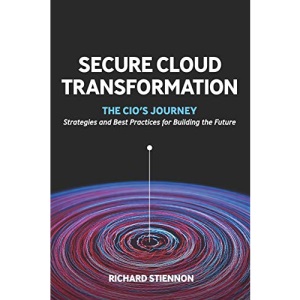 Secure Cloud Transformation: The CIO'S Journey