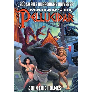 Mahars of Pellucidar (Edgar Rice Burroughs Universe)