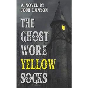 The Ghost Wore Yellow Socks