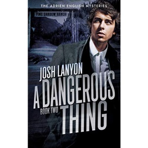 A Dangerous Thing: The Adrien English Mysteries 2 (2)