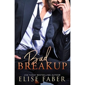 Bad Breakup: 2 (Billionaire's Club)