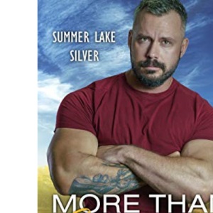 More than Sometimes: 6 (Summer Lake Silver)