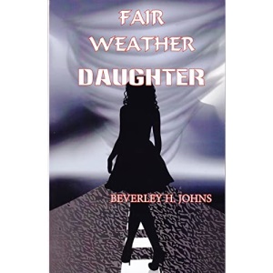Fair Weather Daughter