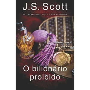 O bilionário proibido: Os Sinclair: 2
