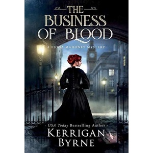 The Business of Blood (1) (A Fiona Mahoney Mystery)