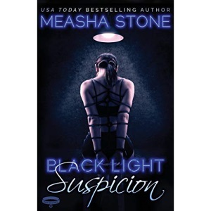 Black Light Suspicion: 8 (Black Light Series)