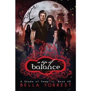 A Shade of Vampire 48: A Tip of Balance: Volume 48