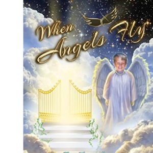 When Angels Fly