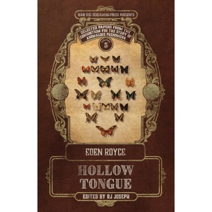 Hollow Tongue: 5 (Papers from the Consortium for the Study of Anomalous Phenomena)